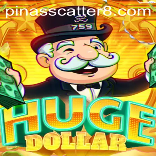 Exploring HugeDollar: Unveiling the Thrilling World of PinasScatter