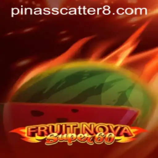 FruitNovaSuper60: A Comprehensive Guide to the Exciting Slot Game
